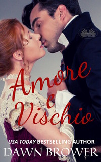 Amore E Vischio, Dawn  Brower audiobook. ISDN57159816