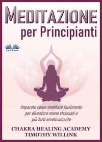 Meditazione Per Principianti,  audiobook. ISDN57159956