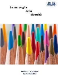Meraviglia Della Diversità!,  audiobook. ISDN57159986