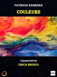 Couleurs, Patrizia  Barrera książka audio. ISDN57160531