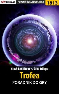 Crash Bandicoot N. Sane Trilogy - Jacek Hałas