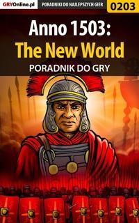 Anno 1503: The New World - Jacek Hałas