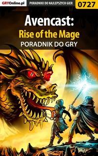 Avencast: Rise of the Mage - Adrian Stolarczyk