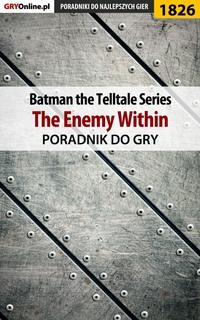Batman: The Telltale Series - The Enemy Within,  książka audio. ISDN57199386
