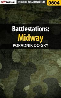 Battlestations: Midway,  audiobook. ISDN57199451