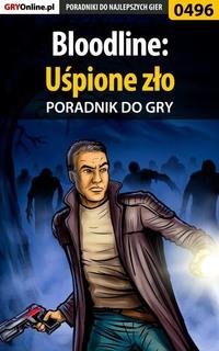 Bloodline: Uśpione zło - Malik Łukasz