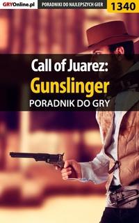 Call of Juarez: Gunslinger,  Hörbuch. ISDN57199646