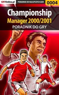 Championship Manager 2000/2001,  audiobook. ISDN57199721