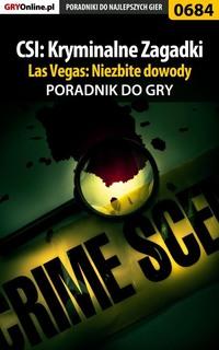 CSI: Kryminalne Zagadki Las Vegas: Niezbite dowody - Jacek Hałas