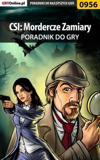 CSI: Mordercze Zamiary,  audiobook. ISDN57199976