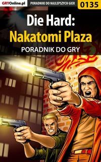 Die Hard: Nakatomi Plaza,  książka audio. ISDN57200186