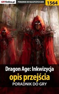 Dragon Age: Inkwizycja - Jacek Hałas
