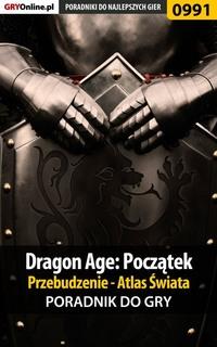 Dragon Age: Początek - Przebudzenie - Karol Wilczek
