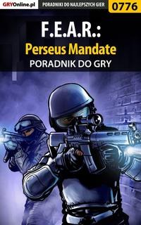 F.E.A.R.: Perseus Mandate - Adam Woźny