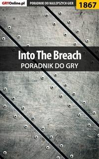 Into The Breach - Arkadiusz Jackowski