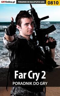 Far Cry 2 - Przemysław Zamęcki