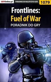 Frontlines: Fuel of War,  audiobook. ISDN57201831