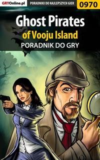 Ghost Pirates of Vooju Island,  audiobook. ISDN57201896