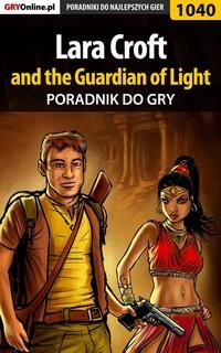 Lara Croft and the Guardian of Light,  Hörbuch. ISDN57202531