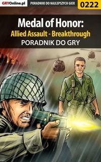 Medal of Honor: Allied Assault - Breakthrough,  аудиокнига. ISDN57202851