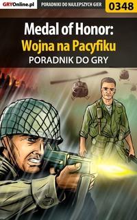 Medal of Honor: Wojna na Pacyfiku - Jacek Bławiński