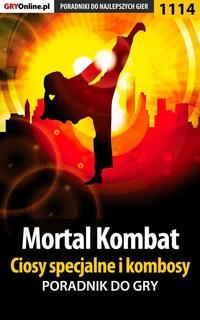 Mortal Kombat - ciosy specjalne i kombosy,  książka audio. ISDN57203071