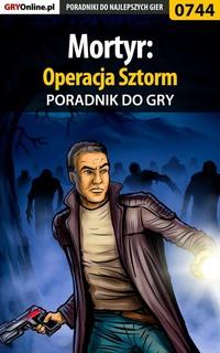 Mortyr: Operacja Sztorm,  książka audio. ISDN57203086