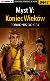 Myst V: Koniec Wieków,  audiobook. ISDN57203116