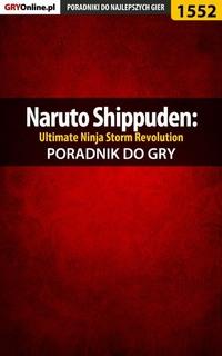 Naruto Shippuden: Ultimate Ninja Storm Revolution - Jakub Bugielski