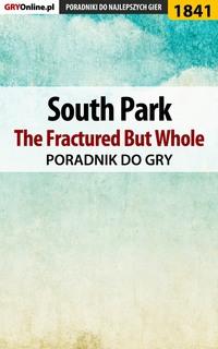 South Park: The Fractured But Whole,  audiobook. ISDN57203276