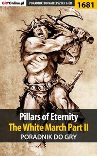 Pillars of Eternity: The White March Part II,  książka audio. ISDN57203316
