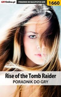 Rise of the Tomb Raider - Norbert Jędrychowski