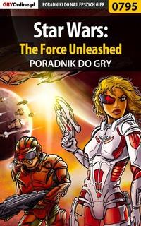 Star Wars: The Force Unleashed - Przemysław Zamęcki