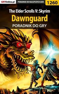 The Elder Scrolls V: Skyrim - Dawnguard,  audiobook. ISDN57203451