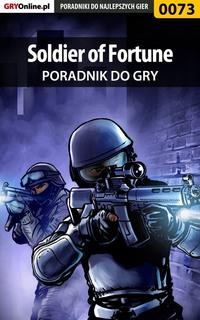 Soldier of Fortune - Dominik Mrzygłód