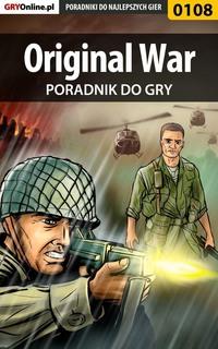 Original War - Piotr Szczerbowski