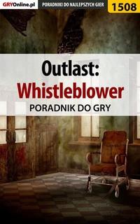 Outlast: Whistleblower,  książka audio. ISDN57204346