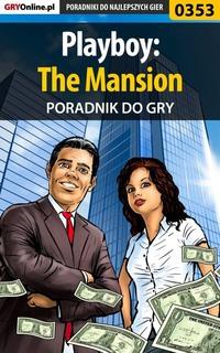 Playboy: The Mansion,  аудиокнига. ISDN57204446