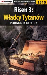 Risen 3: Władcy Tytanów - Jacek Hałas