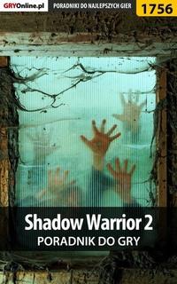 Shadow Warrior 2,  аудиокнига. ISDN57204936