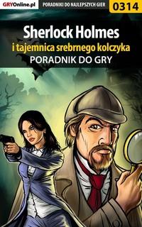 Sherlock Holmes i tajemnica srebrnego kolczyka - Jacek Hałas