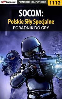 SOCOM: Polskie Siły Specjalne,  аудиокнига. ISDN57205206