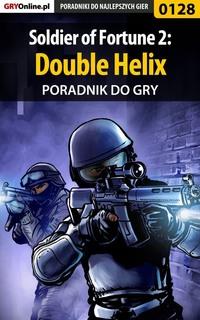 Soldier of Fortune 2: Double Helix - Piotr Deja