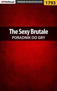 The Sexy Brutale,  аудиокнига. ISDN57205716