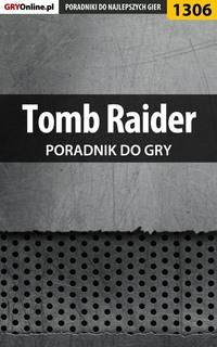 Tomb Raider - Jacek Hałas