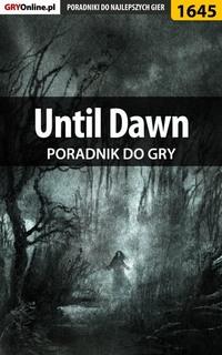 Until Dawn - Patrick Homa