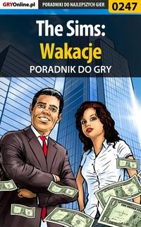 The Sims: Wakacje,  аудиокнига. ISDN57206221