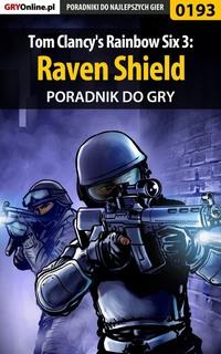 Tom Clancys Rainbow Six 3: Raven Shield,  audiobook. ISDN57206381