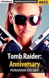 Tomb Raider: Anniversary,  audiobook. ISDN57206406