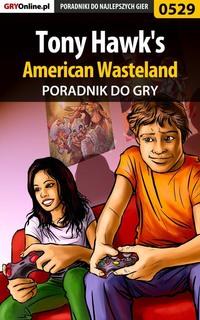 Tony Hawks American Wasteland - Marcin Matuszczyk